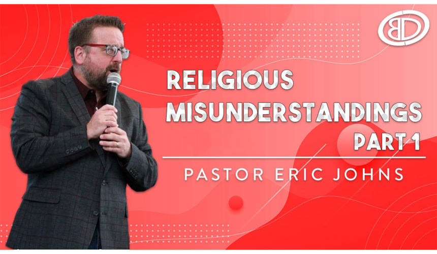Religious Misunderstandings  Part 1