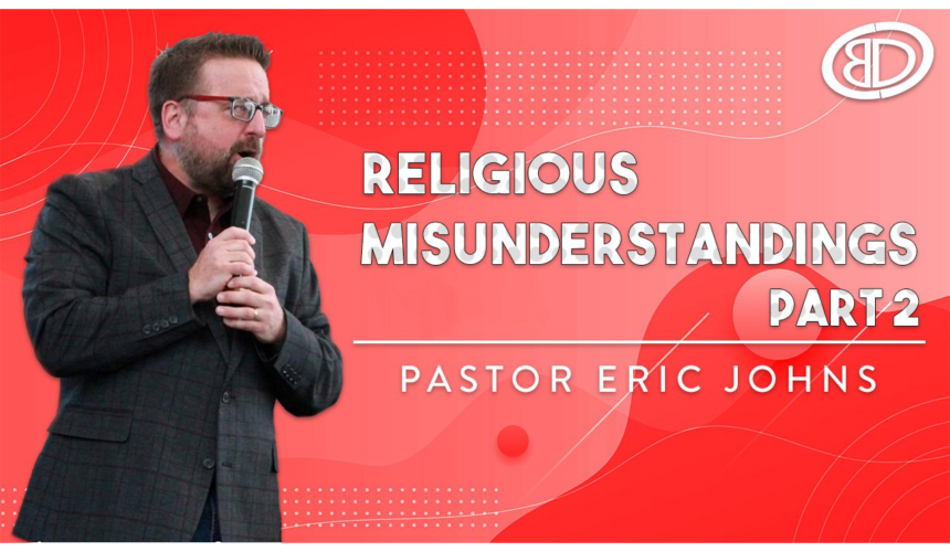 Religious Misunderstandings  Part 2