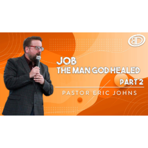 Job – The Man God Healed Part 2